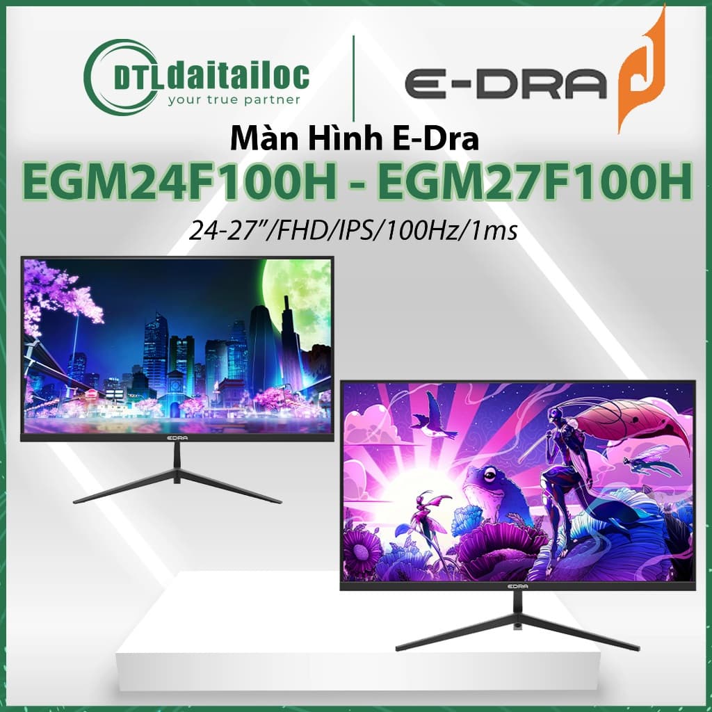 Màn Hình E-Dra EGM24F100H EGM27F100H EGM24F120H 24-27"/FHD/IPS/1ms Hàng Chính Hãng
