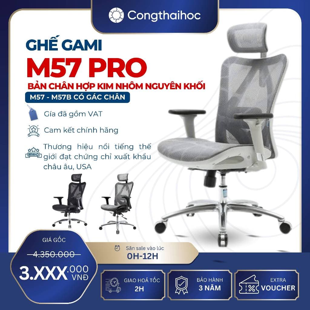 [CHÍNH HÃNG - HỎA TỐC 2H] Ghế công thái học M57 & 57B (có gác chân) chân hợp kim nhôm nguyên khối cao cấp Hiệu Gami