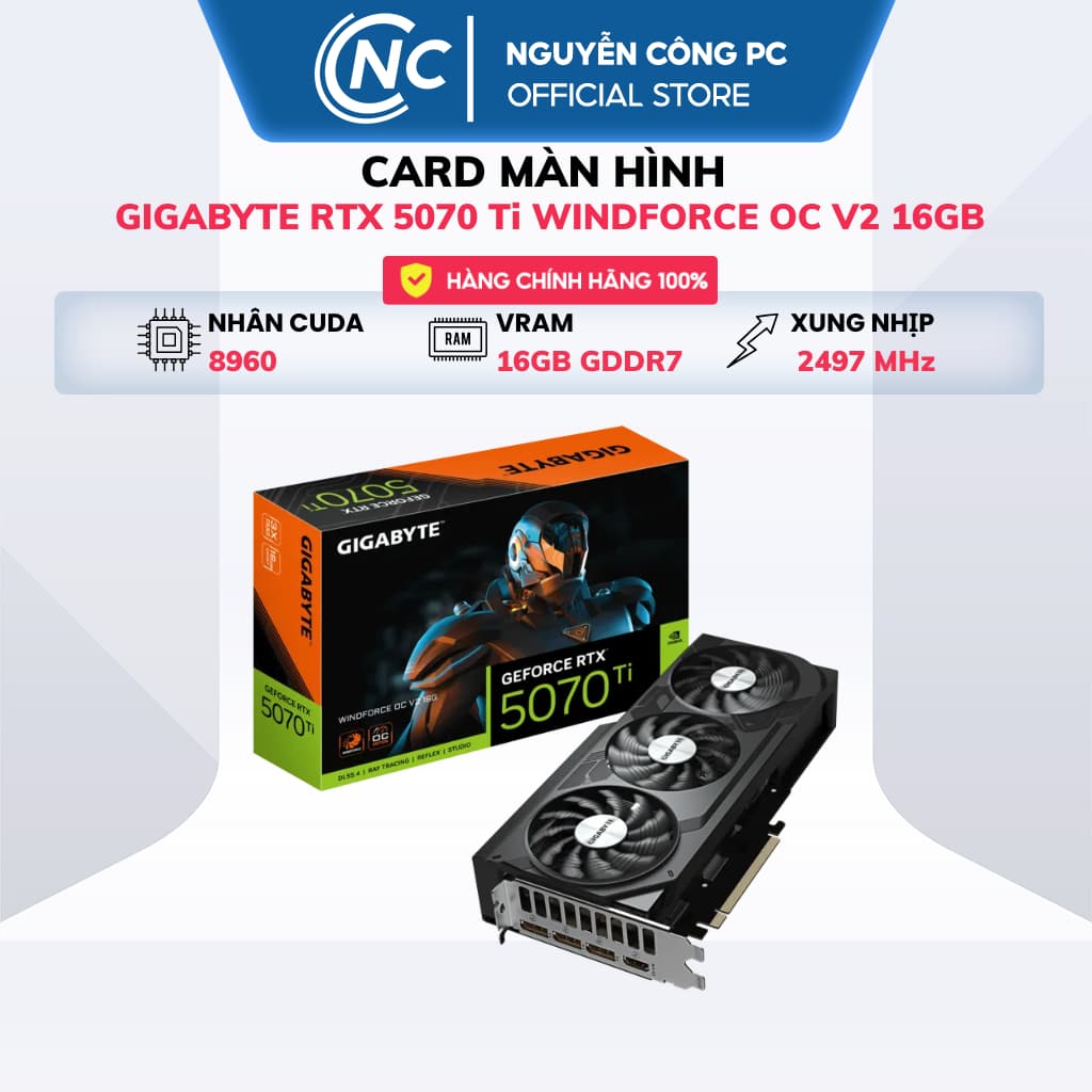 Card màn hình Gigabyte RTX 5070 Ti WINDFORCE OC V2 16GB (GV-N507TWF3OCV2-16GD) - NEW - BH 36 Tháng