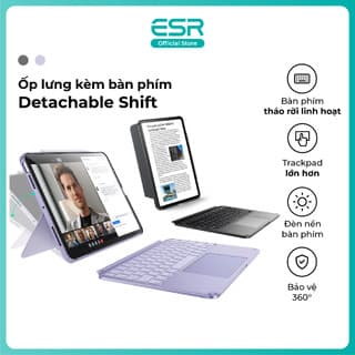 Ốp lưng kèm bàn phím ESR Detachable Shift dành cho iPad Air 4/5/6/7/8, Gen 11/A16/10, Pro M4/M5 tháo rời linh hoạt