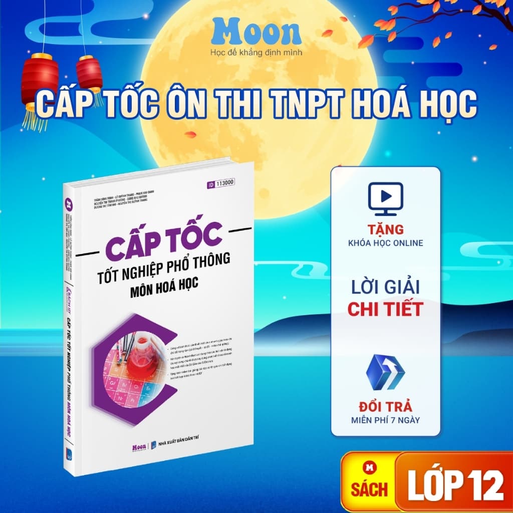 Sách Cấp tốc ôn thi tốt nghiệp phổ thông môn Hoá Học, luyện thi đánh giá năng lực - MoonBook