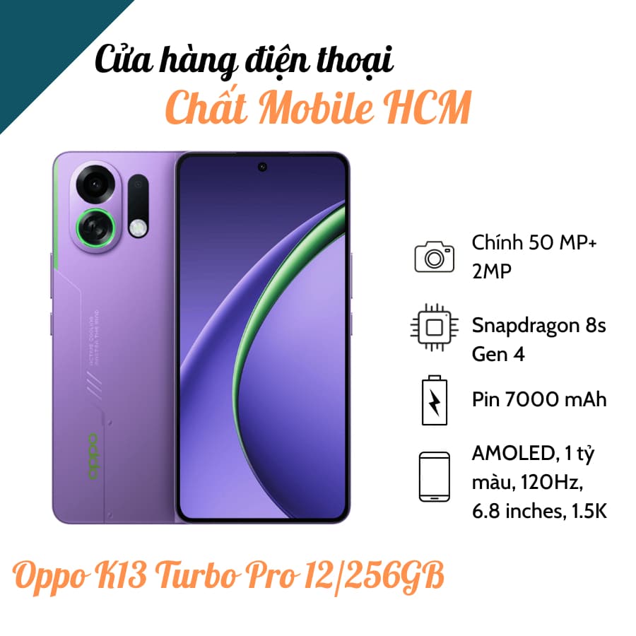 Điện thoại OPPO K13 Turbo Pro Snapdragon 8s Gen 4 Nguyên Seal Full Box