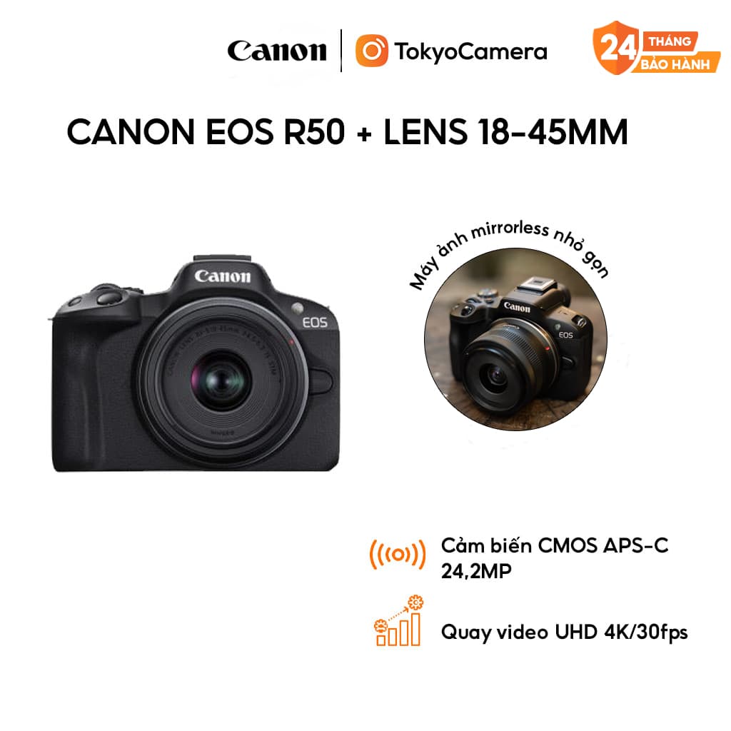 [TokyoCamera] Máy ảnh Canon EOS R50 + Lens 18-45mm Chính hãng bảo hành 24 tháng