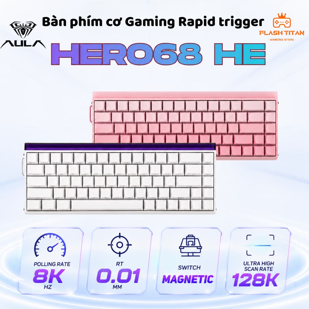 Bàn Phím Cơ Gaming Aula Hero 68 HE Hỗ Trợ Rapid Trigger - 8k Polling Rate - RT 0.01mm - Độ Trễ Thấp - Dùng Chơi Game FPS