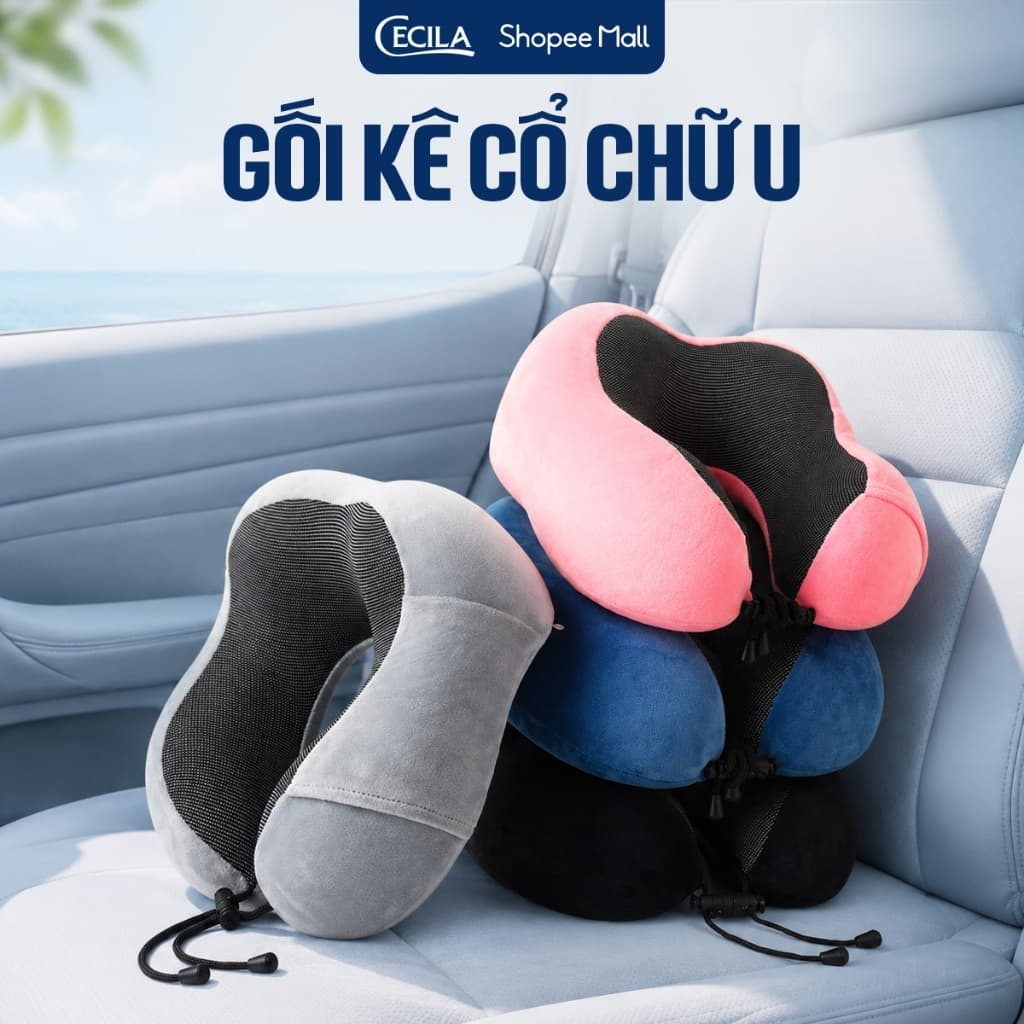 SVIP Gối chữ U cao su non CECILA Gối Nệm Y Tế ôm trọn cổ nâng đỡ giảm áp lực nên cổ vai gáy giúp thư giãn khi ngồi