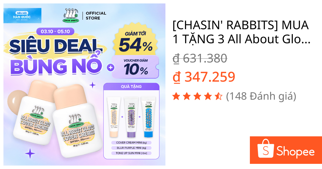 [CHASIN' RABBITS] 🎁MUA 1 TẶNG 3🎁 All About Glow Cover Cream 35g - Kem Nâng Tông Che Khuyết Điểm Dưỡng Sáng Da