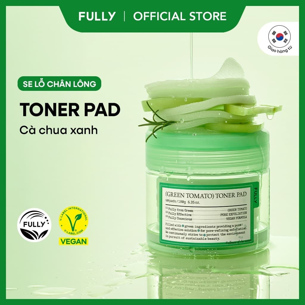 [FULLY chính hãng] Toner Pad cà chua xanh 180g / 60 miếng | Green Tomato Toner Pad | Cân bằng độ pH | Se lỗ chân lông