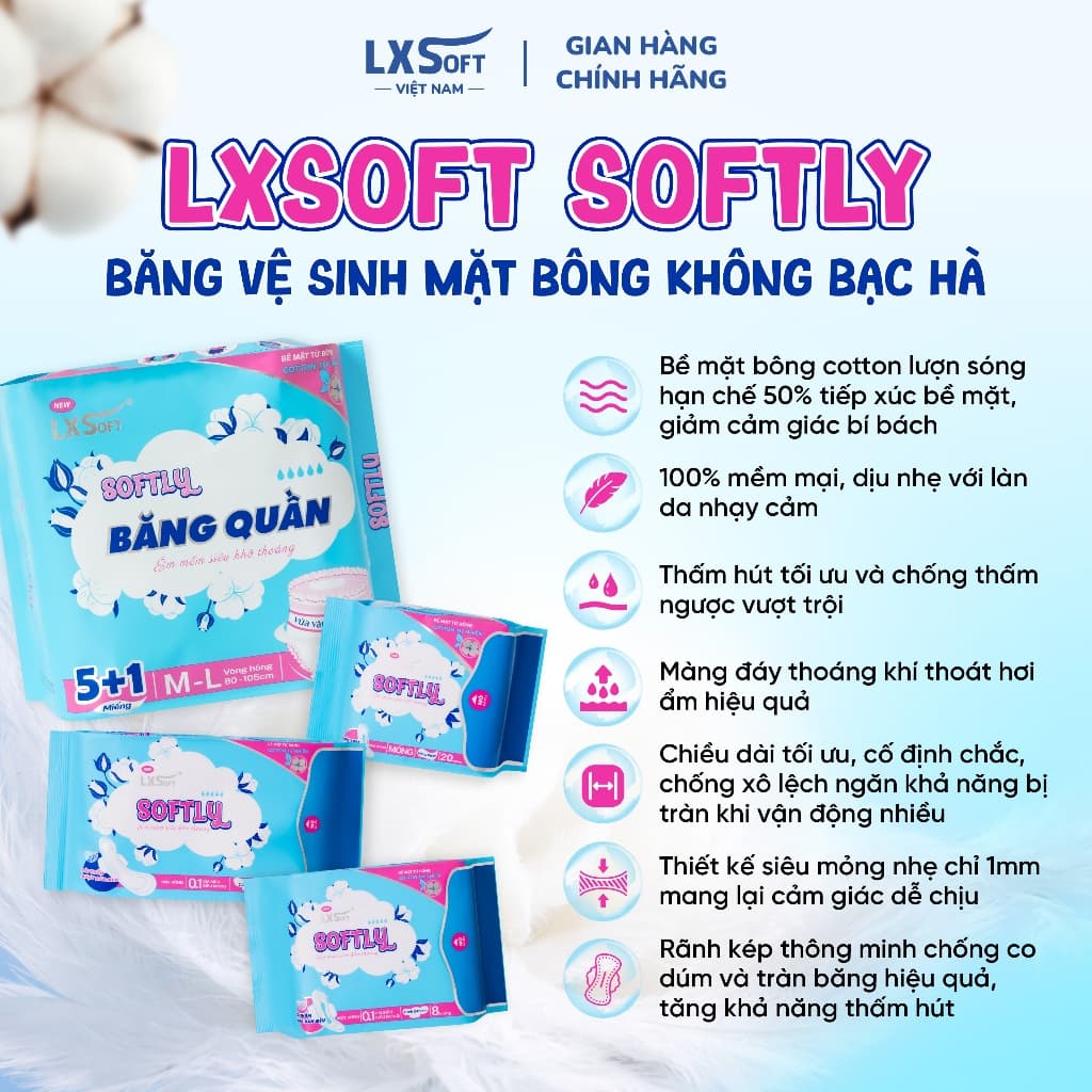 Băng vệ sinh Lxsoft Softly Bề Mặt Bông, KHÔNG BẠC HÀ, Siêu thấm hút phù hợp với làn da nhạy cảm